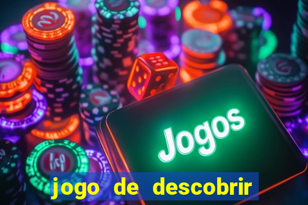 jogo de descobrir o pais